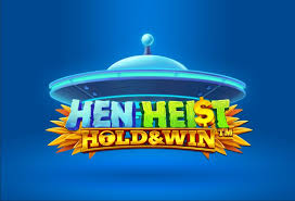 Hen Heist Hold & Win Slots